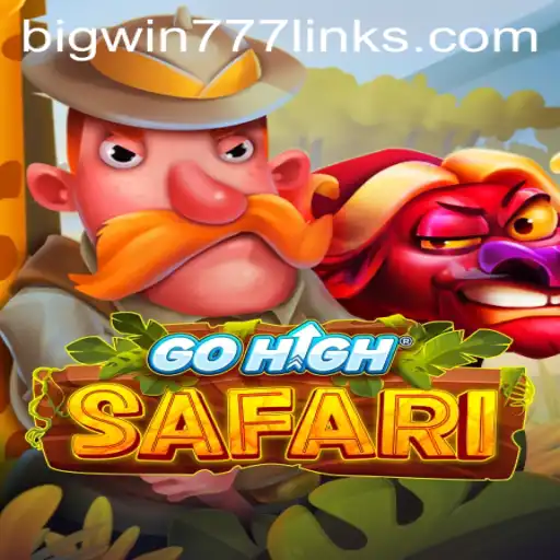 Exploring the Excitement of GoHighSafari: A Journey Through the Game