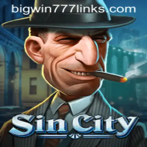 SinCity: Exploring the Thrills of Bigwin777
