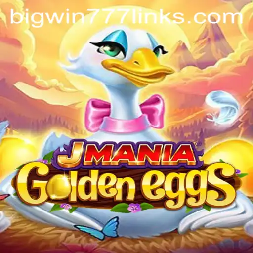Embark on an Exciting Adventure with JManiaGoldenEggs and Discover Bigwin777